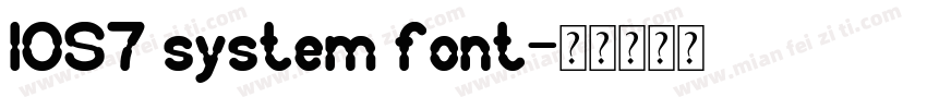 IOS7 system font字体转换